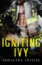 [The Men on Fire 01] • Igniting Ivy